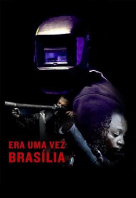 poster for Era uma Vez Brasília 2017