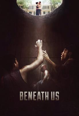 image for  Beneath Us movie