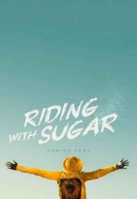 poster for Riding with Sugar 2020
