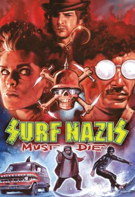 image for  Surf Nazis Must Die movie