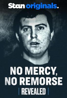 poster for No Mercy, No Remorse 2022
