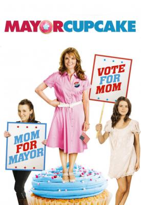 poster for Mayor Cupcake 2011