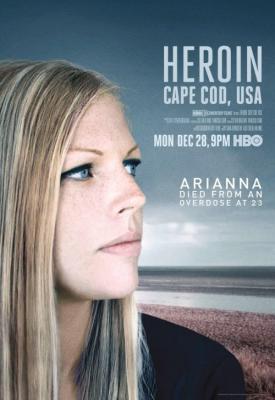 poster for Heroin: Cape Cod, USA 2015
