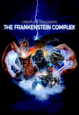 poster for Creature Designers - The Frankenstein Complex 2015