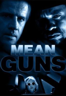 image for  Mean Guns movie