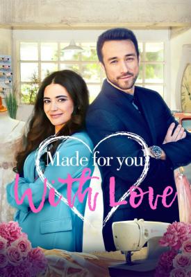poster for Made for You, with Love 2019