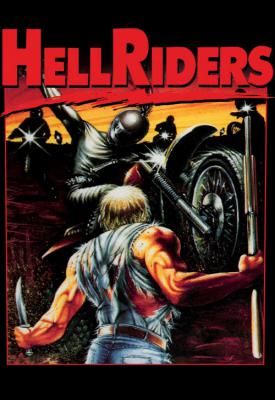 poster for Hell Riders 1984