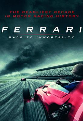 poster for Ferrari: Race to Immortality 2017