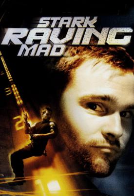 poster for Stark Raving Mad 2002