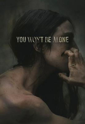 poster for You Won’t Be Alone 2022