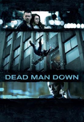 poster for Dead Man Down 2013