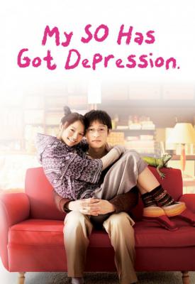 poster for My SO Has Got Depression 2011