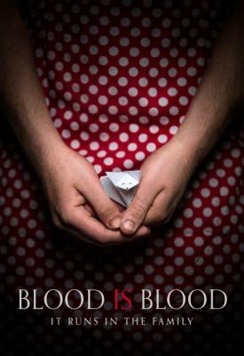 image for  Blood Is Blood movie