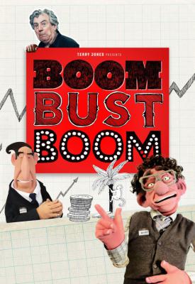 poster for Boom Bust Boom 2015