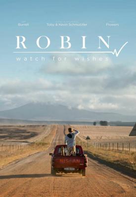 poster for Robin: Watch for Wishes 2018