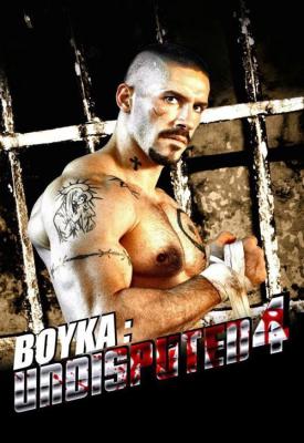 poster for Boyka: Undisputed 2016