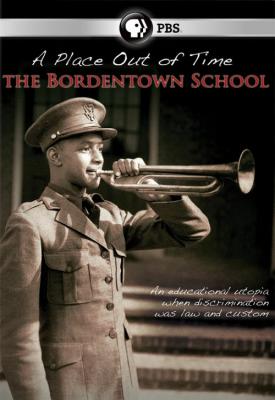 image for  A Place Out of Time: The Bordentown School movie