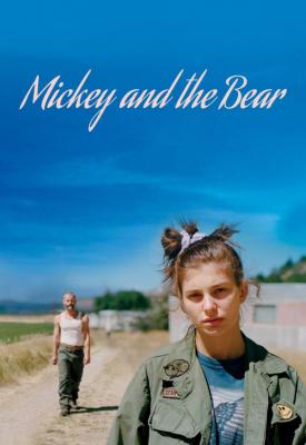 poster for Mickey and the Bear 2019