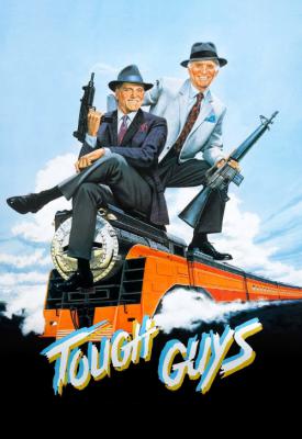 poster for Tough Guys 1986