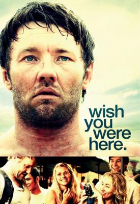 image for  Wish You Were Here movie
