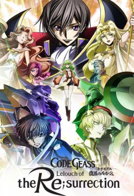 poster for Code Geass: Lelouch of the Re;Surrection 2019