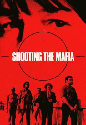 image for  Shooting the Mafia movie