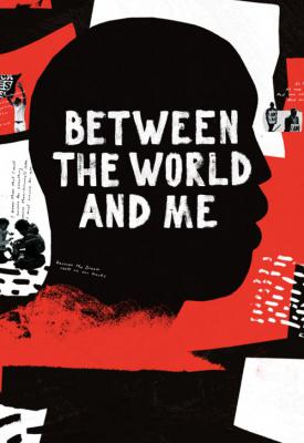 image for  Between the World and Me movie