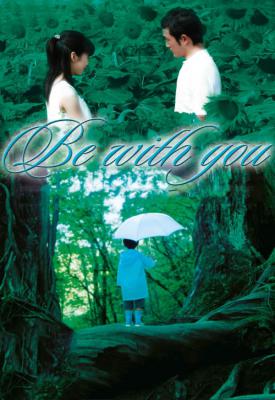 poster for Be with You 2004