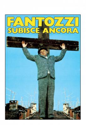 poster for Fantozzi subisce ancora 1983