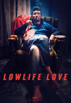 poster for Lowlife Love 2015
