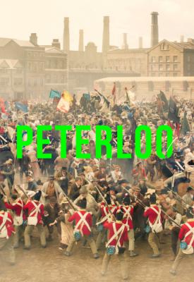 poster for Peterloo 2018