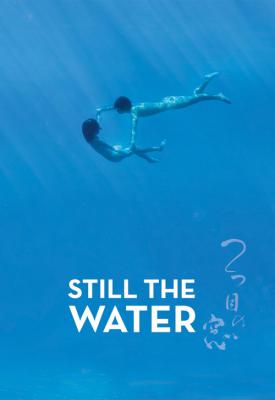 image for  Still the Water movie