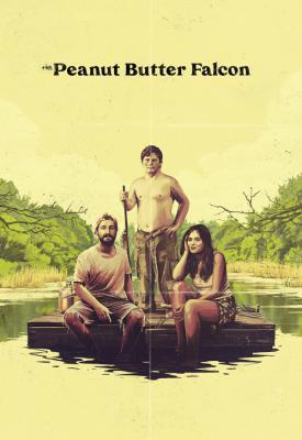 poster for The Peanut Butter Falcon 2019