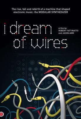 poster for I Dream of Wires 2014