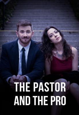 image for  The Pastor and the Pro movie
