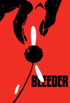 poster for Bleeder 1999