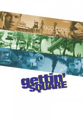 image for  Gettin’ Square movie