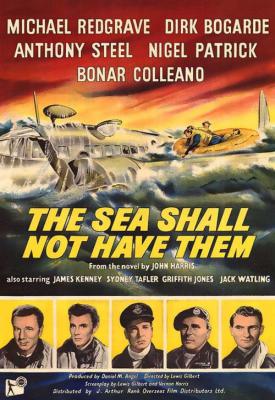 image for  The Sea Shall Not Have Them movie