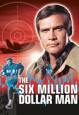 poster for The Six Million Dollar Man 1973