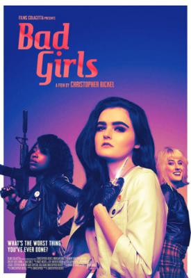 poster for Bad Girls 2021