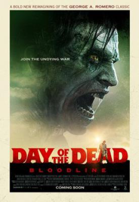 poster for Day of the Dead: Bloodline 2018