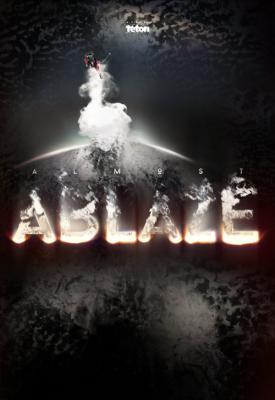 image for  Almost Ablaze movie