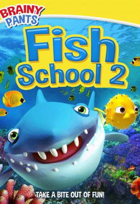 image for  Fish School 2 movie