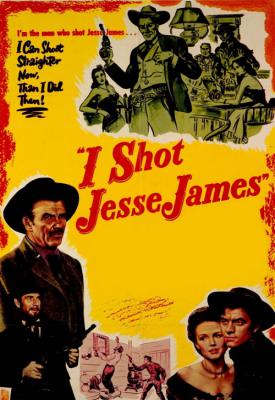 poster for I Shot Jesse James 1949