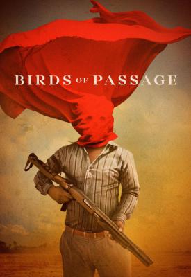 image for  Birds of Passage movie