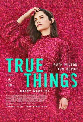 poster for True Things 2021