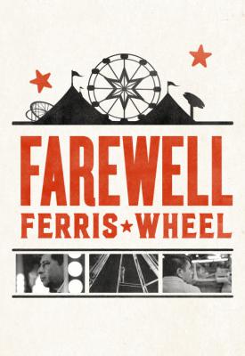 image for  Farewell Ferris Wheel movie