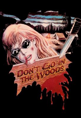 image for  Dont Go in the Woods movie