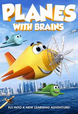 image for  Planes with Brains movie