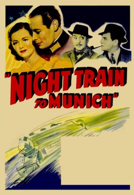 poster for Night Train to Munich 1940